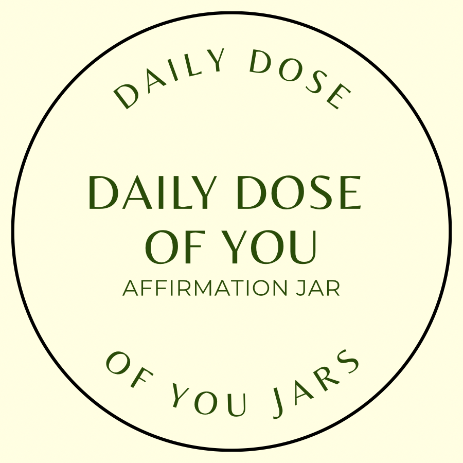 Daily Dose Of You Jars