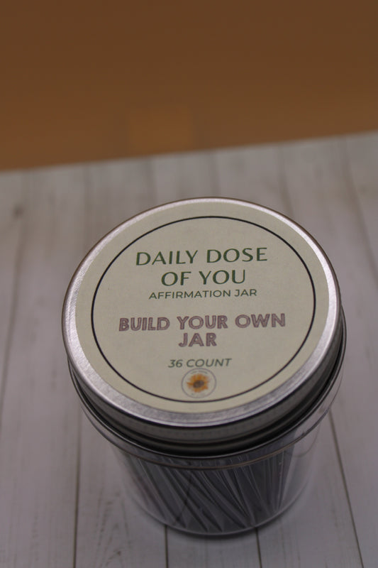 Daily Dose of You – Build Your Own Affirmation Jar (36 Count)