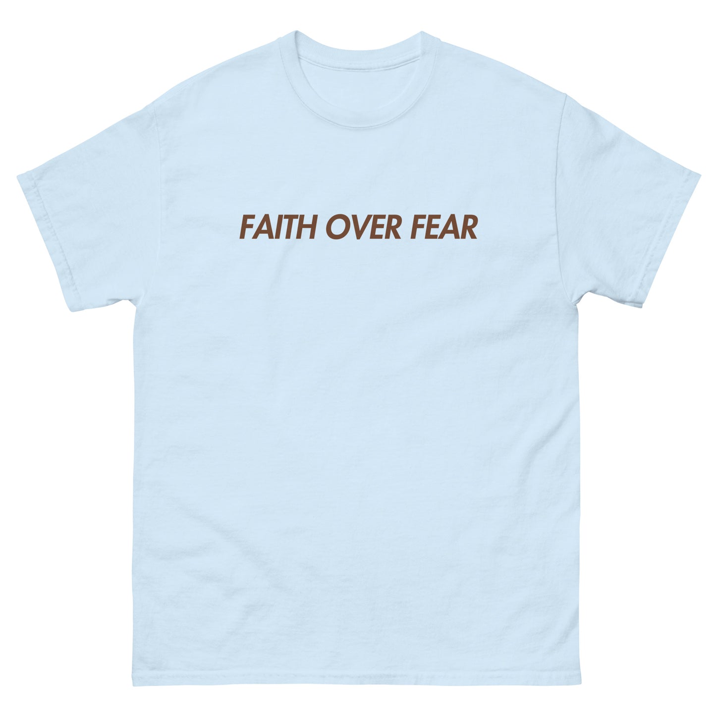 Faith Over Fear Unisex Classic Tee